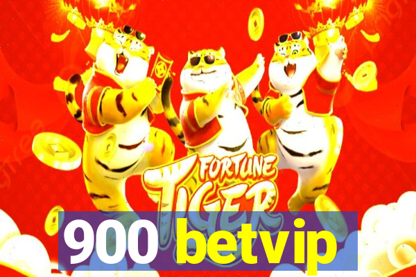 900 betvip